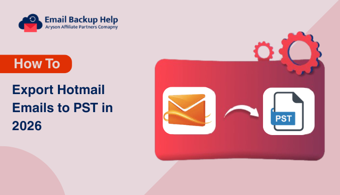Export Hotmail Emails to PST