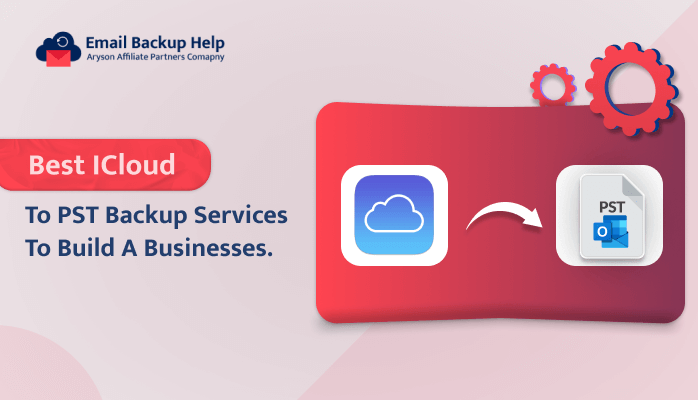 iCloud to PST Backup Services