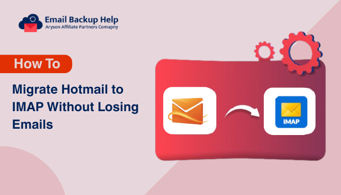 Migrate Hotmail to IMAP