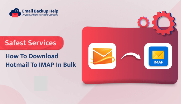 Download Hotmail to IMAP in Bulk
