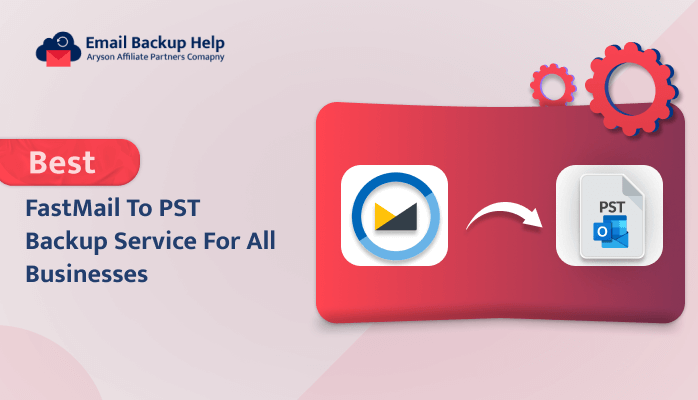 Fastmail to PST Backup Service