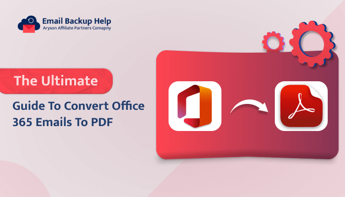 Convert Office 365 Emails to PDF